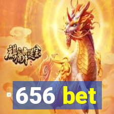 656 bet